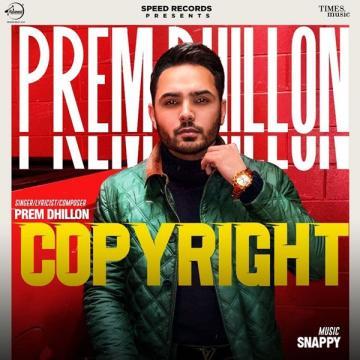 download Copyright-(Snappy) Prem Dhillon mp3